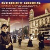 Hutchings Ashley - Street Cries i gruppen CD hos Bengans Skivbutik AB (2392146)