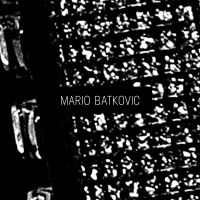 Batkovic Mario - Mario Batkovic i gruppen CD hos Bengans Skivbutik AB (2392149)