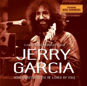 Garcia John - How Sweet It Is (1974) i gruppen CD hos Bengans Skivbutik AB (2392900)