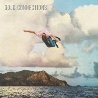 Gold Connections - Gold Connections i gruppen VINYL hos Bengans Skivbutik AB (2396010)