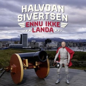 Halvdan Sivertsen - Ennu Ikke Landa i gruppen VI TIPSER / Julegavetips CD hos Bengans Skivbutik AB (2396052)