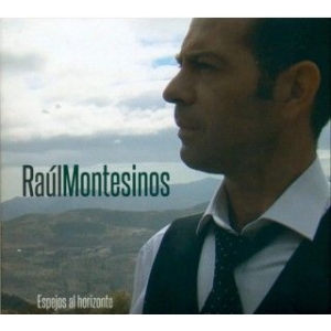 Montesinos Raul - Espejos Al Horizonte i gruppen CD hos Bengans Skivbutik AB (2396062)