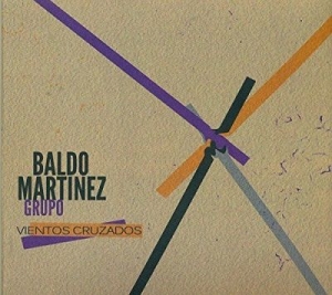 Martinez Baldo - Crossed Winds i gruppen CD hos Bengans Skivbutik AB (2396063)