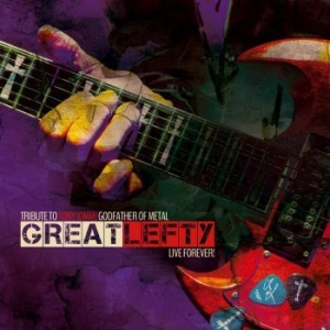 Great Lefty - Live Forever_ Tribute To Tony Iommi i gruppen CD hos Bengans Skivbutik AB (2396319)