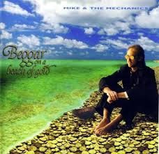 Mike + The Mechanics - Beggar On A Beach Of Gold i gruppen CD hos Bengans Skivbutik AB (2396325)