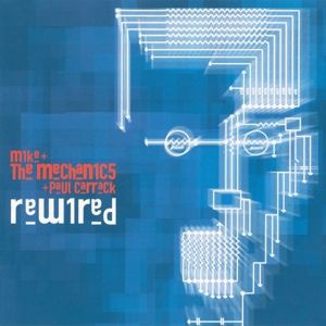 Mike + The Mechanics & Paul Ca - Rewired i gruppen CD hos Bengans Skivbutik AB (2396330)