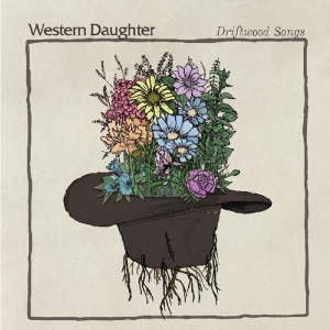 Western Daughter - Driftwood Songs i gruppen CD hos Bengans Skivbutik AB (2396813)