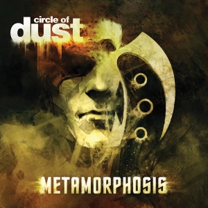 Circle Of Dust - Metamorphosis i gruppen CD hos Bengans Skivbutik AB (2396874)