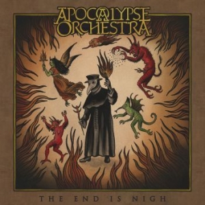 Apocalypse Orchestra - End Is Nigh (Digipak) i gruppen CD hos Bengans Skivbutik AB (2399435)