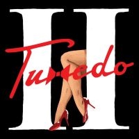 Tuxedo - Tuxedo Ii i gruppen CD hos Bengans Skivbutik AB (2399485)