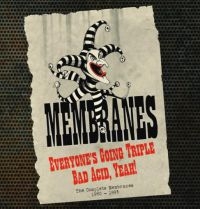 Membranes - Everyone's Going Triple Bad Acid, Y i gruppen CD hos Bengans Skivbutik AB (2399528)