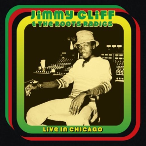 Cliff Jimmy & The Roots Radics - Live In Chicago i gruppen CD hos Bengans Skivbutik AB (2400218)