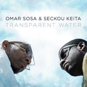 Sosa Omar & Seckou Keita - Transparent Water i gruppen CD hos Bengans Skivbutik AB (2400245)