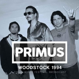 Primus - Woodstock 1994 (Live) i gruppen CD hos Bengans Skivbutik AB (2403272)