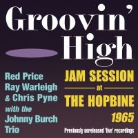 Various Artists - Groovin' High - Jam Session At The i gruppen CD hos Bengans Skivbutik AB (2403820)