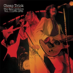 Cheap Trick - The Epic Archive Vol. 1 (1975-1979) i gruppen CD hos Bengans Skivbutik AB (2403830)