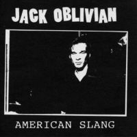 Oblivian Jack - So Low/American Slang i gruppen VINYL hos Bengans Skivbutik AB (2403858)