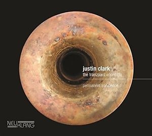 Clark Justin - The Tranzient Ensemb - Permanent Transience i gruppen CD hos Bengans Skivbutik AB (2403966)