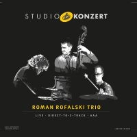 Roman Rofalski Trio - Roman Rofalski Trio Studio Konzert i gruppen VI TIPSER / Mest Forhåndsbestilt - Vinyl hos Bengans Skivbutik AB (2403974)