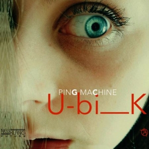 Ping Machine - Ubik i gruppen CD hos Bengans Skivbutik AB (2404008)