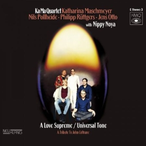 Ka Ma Quartet - A Love Supreme / Universal Tone i gruppen CD hos Bengans Skivbutik AB (2404009)