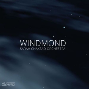 Sarah Chaksad Orchestra - Windmond i gruppen CD hos Bengans Skivbutik AB (2404020)