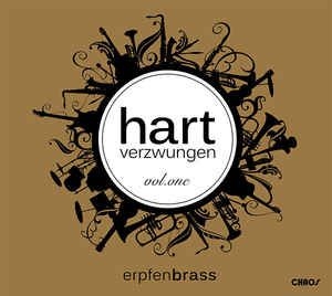 Erpfenbrass - Hart Verzwungen Vol. One i gruppen CD hos Bengans Skivbutik AB (2404068)