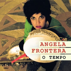 Frontera Angela - O Tempo i gruppen CD hos Bengans Skivbutik AB (2404069)