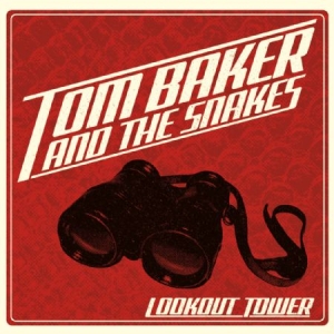 Baker Tom & The Snakes - Lookout Tower i gruppen CD hos Bengans Skivbutik AB (2404619)