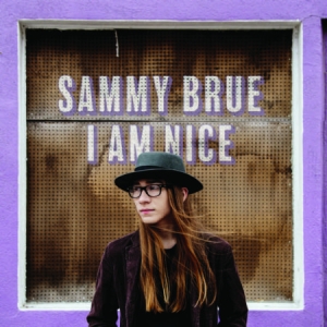 Brue Sammy - I Am Nice i gruppen VINYL hos Bengans Skivbutik AB (2404621)