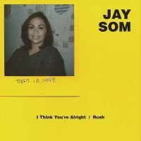 Jay Som - I Think You're Alright i gruppen VINYL hos Bengans Skivbutik AB (2404649)