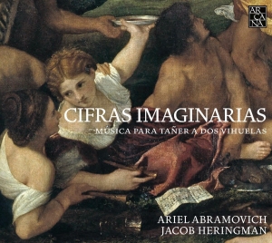 Ariel Abramovich Jacob Heringman - Cifras Imaginarias i gruppen VI TIPSER / Julegavetips CD hos Bengans Skivbutik AB (2405680)