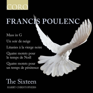 The Sixteen Harry Christophers - Mass In G, Litanies À La Vierge Noi i gruppen CD hos Bengans Skivbutik AB (2405684)