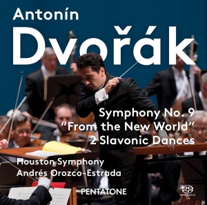 Houston Symphony Andrés Orozco - E - Symphony No.9 (From The New World) i gruppen Musikk / SACD / Klassisk hos Bengans Skivbutik AB (2405697)