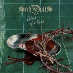 Saddolls - Blood Of A Kind i gruppen CD hos Bengans Skivbutik AB (2406289)