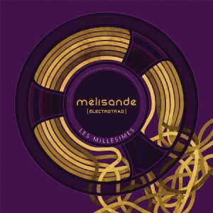 Melisande - Les Millisimes i gruppen CD hos Bengans Skivbutik AB (2409844)