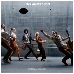 Andersson Jens - Stort Glas Av Kärlek i gruppen VINYL hos Bengans Skivbutik AB (2409914)