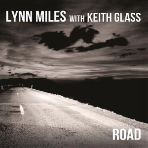 Miles Lynn - Road (With Keith Glass) i gruppen CD hos Bengans Skivbutik AB (2409925)