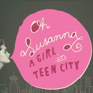 Oh Susanna - Girl In Teen City i gruppen CD hos Bengans Skivbutik AB (2409926)