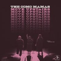 Como Mamas - Move Upstairs i gruppen CD hos Bengans Skivbutik AB (2414069)