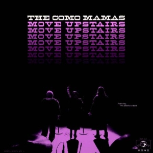 Como Mamas The - Move Upstairs i gruppen VINYL hos Bengans Skivbutik AB (2414070)