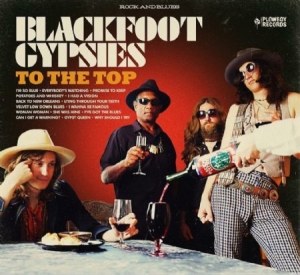 Blackfoot Gypsies - To The Top i gruppen CD hos Bengans Skivbutik AB (2414106)