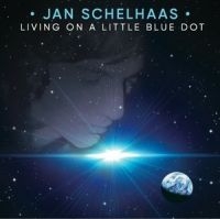 Schelhaas Jan - Living On A Little Blue Dot i gruppen CD hos Bengans Skivbutik AB (2414121)