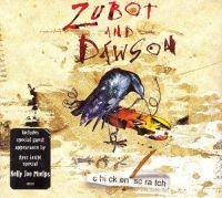 Zubot And Dawson - Chicken Scratch i gruppen CD hos Bengans Skivbutik AB (2414151)