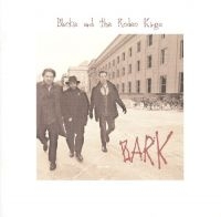 Blackie & The Rodeo Kings - Bark i gruppen CD hos Bengans Skivbutik AB (2414159)