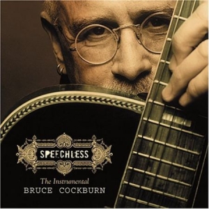 Bruce Cockburn - Speechless i gruppen CD hos Bengans Skivbutik AB (2414171)