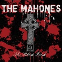 Mahones - Black Irish i gruppen CD hos Bengans Skivbutik AB (2414194)