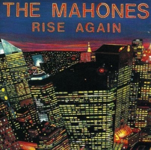 Mahones - Rise Again i gruppen CD hos Bengans Skivbutik AB (2414199)