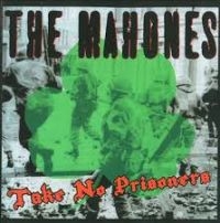 Mahones - Take No Prisoners i gruppen CD hos Bengans Skivbutik AB (2414200)