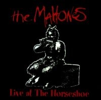 Mahones - Live At The Horseshoe i gruppen CD hos Bengans Skivbutik AB (2414201)